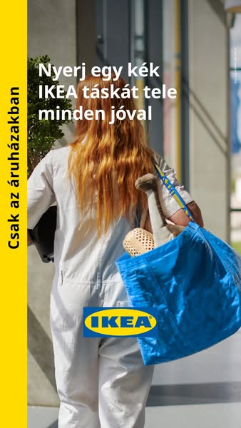 IKEA Meta ad przykład rozpoczęty 2026-08-01: Most az IKEA &aacute;ruh&aacute;zban, Most az IKEA &aacute;ruh&aacute;zban