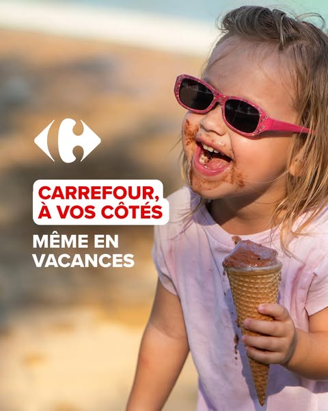 Carrefour Meta ad example started 2026-07-28: Toujours là pendant vos vacances ☀️, Toujours là pendant vos vacances ☀️, Toujours là pendant vos vacances ☀️, Toujours là pendant vos vacances ☀️
