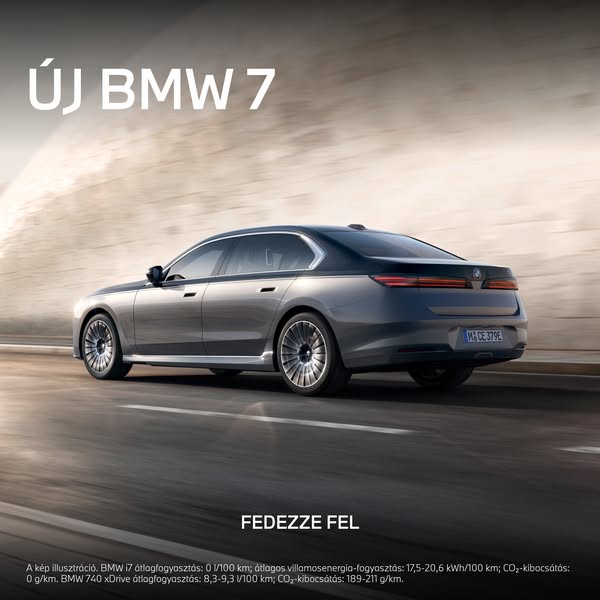 BMW Magyarorsz&aacute;g Meta ad example started 2026-07-09: &Uacute;j BMW 7., &Uacute;j BMW 7.