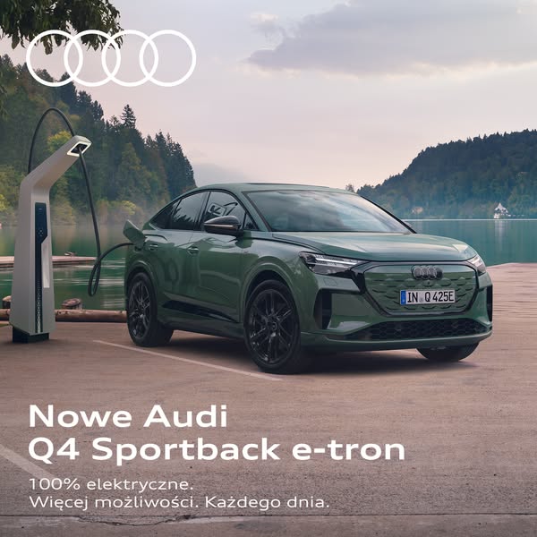 Audi Polska Meta ad example started 2026-07-15: Nowe Q4 Sportback e-tron, Nowe Q4 Sportback e-tron, Nowe Q4 Sportback e-tron, Nowe Q4 Sportback e-tron
