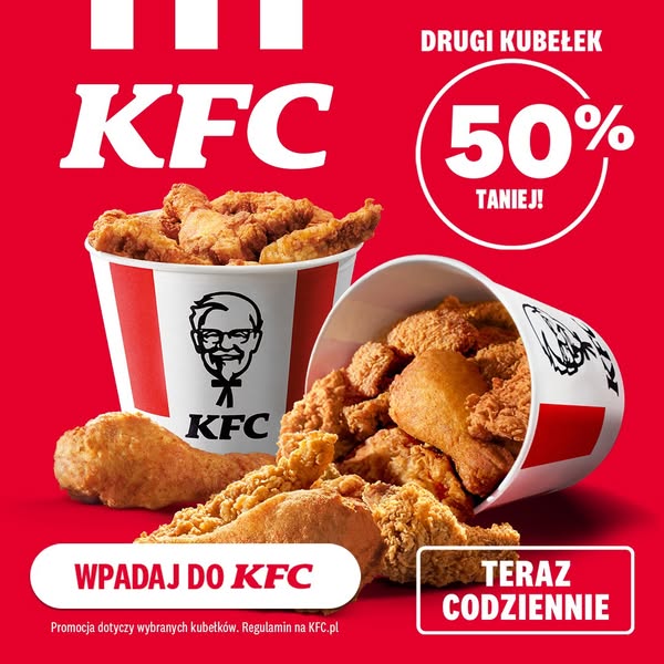 KFC Meta ad przykład rozpoczęty 2026-08-12: Już od teraz codziennie: drugi kubełek -50%, Już od teraz codziennie: drugi kubełek -50%, Już od teraz codziennie: drugi kubełek -50%