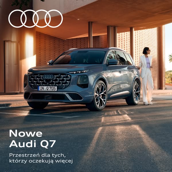 Audi Polska Meta ad przykład rozpoczęty 2026-09-10: Nowe Audi Q7, Nowe Audi Q7, Nowe Audi Q7, Nowe Audi Q7, Nowe Audi Q7