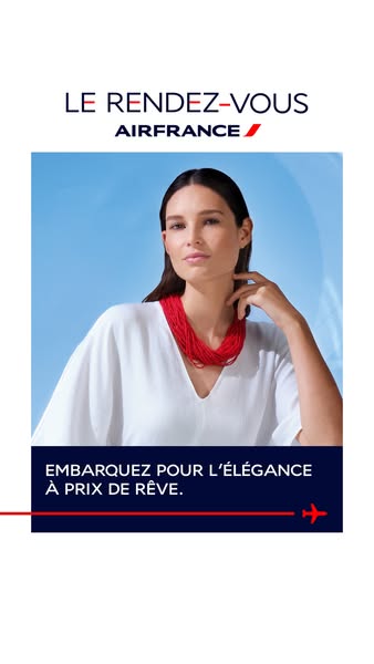 Air France Meta ad exemple commenc&eacute; 2026-09-01: N'attendez plus !, N'attendez plus !