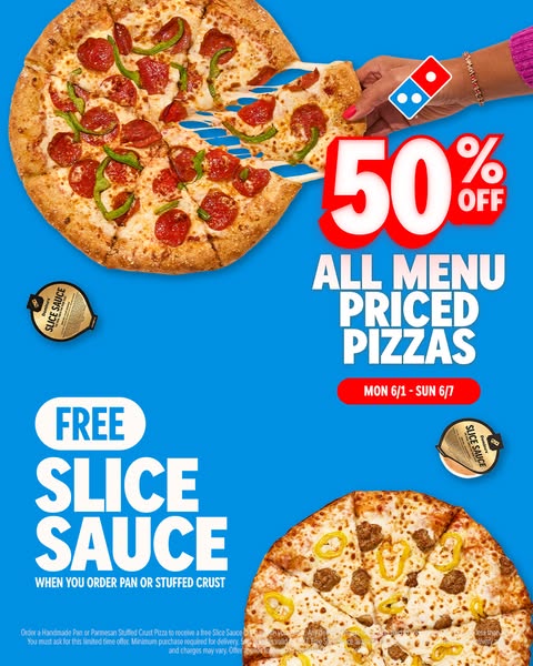 Domino's Pizza Meta ad example started 2026-06-03: Now through 6/7!, Now through 6/7!, Now through 6/7!